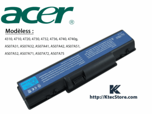 Batterie ACER AS07A31 pour Acer Aspire One 4310, 4710, 4720, 4730, 4736, 4740 et 4740G – Batterie 6 cellules 11.1V 4400mAh compatible et garantie 3 mois