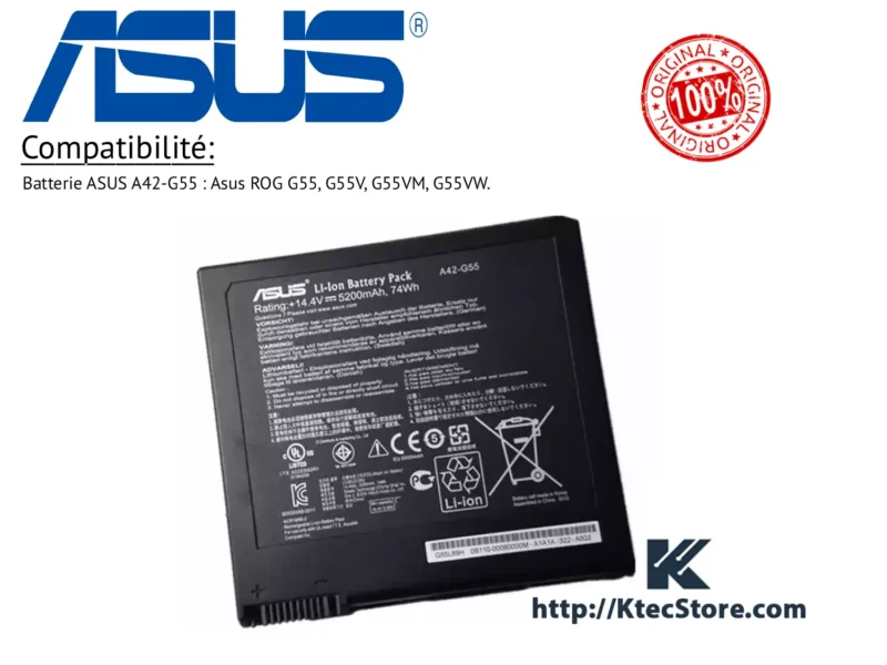 Batterie ASUS A42-G55 originale 74Wh pour ASUS ROG G55 - KtecStore Algérie