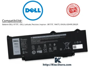 Batterie DELL R73TC originale 54Wh pour Latitude, Precision et Inspiron - KtecStore Algérie